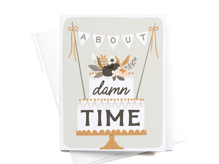 About Damn Time Wedding Cake Greeting Card - Onderkast Studio