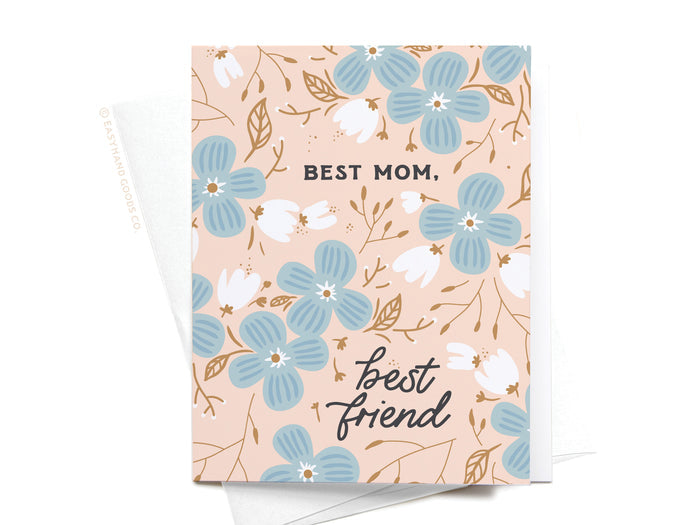 Best Mom Best Friend Greeting Card - Onderkast Studio