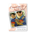 Crowning the Nice Girl: Gender, Ethnicity, and Culture in Hawai‘i’s Cherry Blossom Festival book