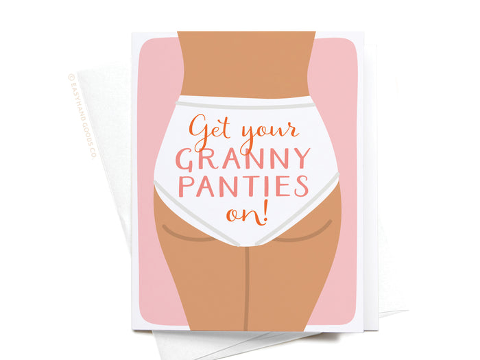Get Your Granny Panties On Greeting Card - Onderkast Studio