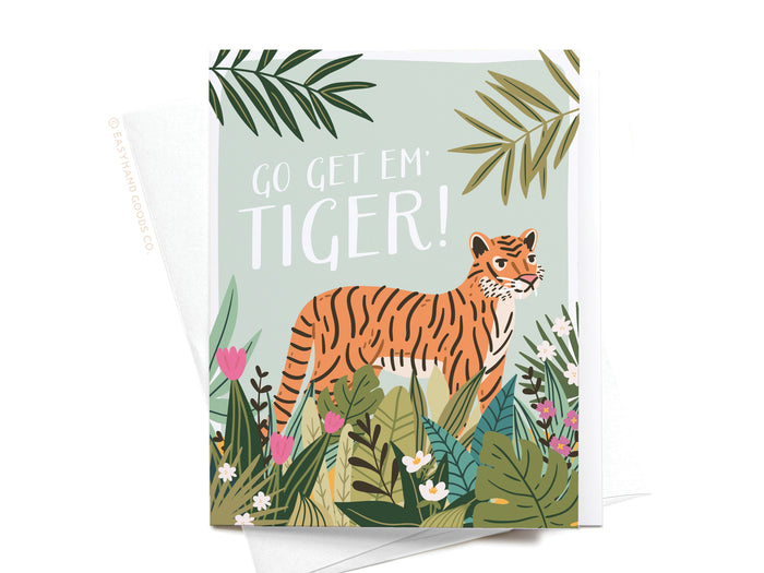 Go Get ‘Em Tiger Greeting Card