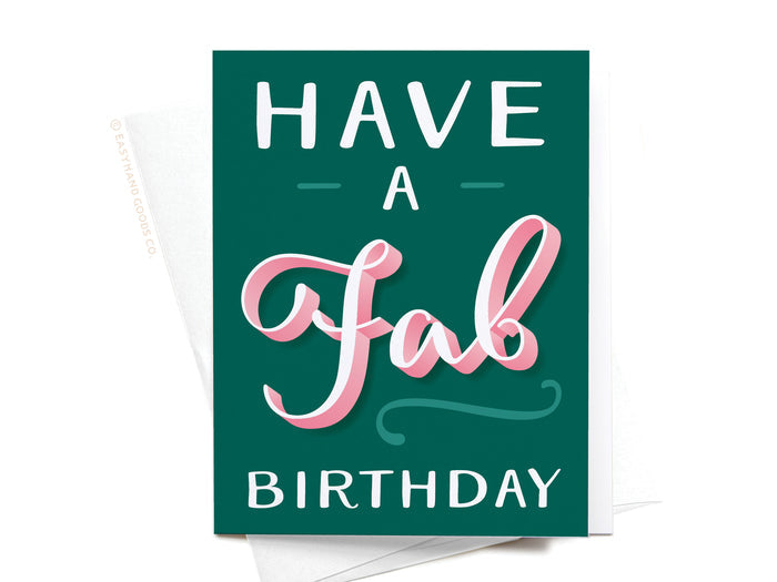 Have a Fab Birthday Greeting Card - Onderkast Studio