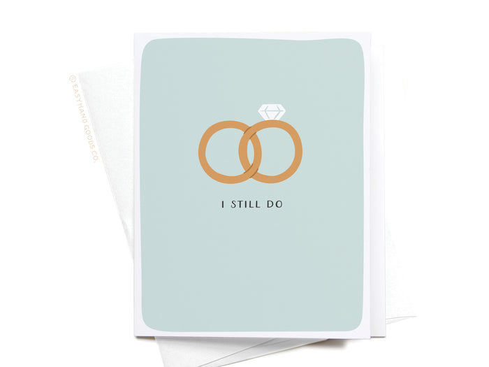 I Still Do Rings Greeting Card - Onderkast Studio