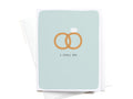 I Still Do Rings Greeting Card - Onderkast Studio