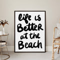 Life is Better at the Beach - Jetty Home