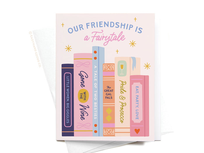 Our Friendship Is a Fairytale Greeting Card - Onderkast Studio