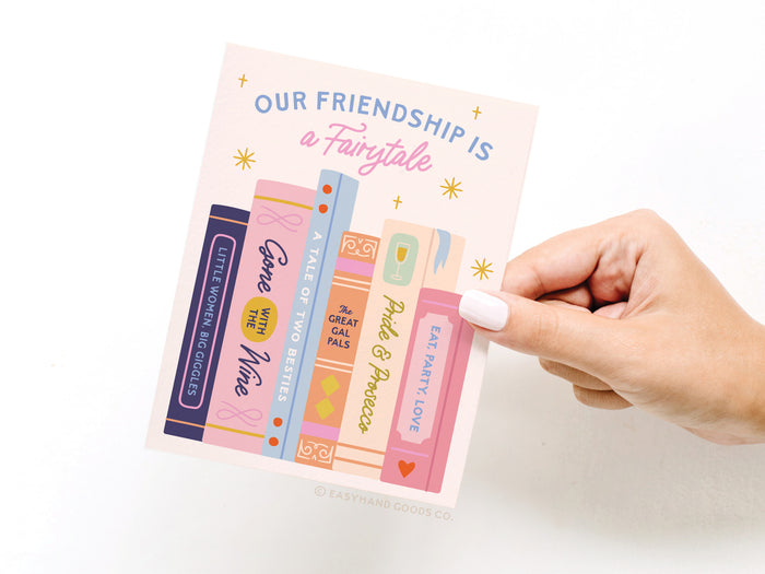 Our Friendship Is a Fairytale Greeting Card - Onderkast Studio