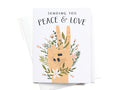 Sending You Peace & Love Greeting Card