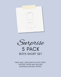 SURPRISE BUNDLE - BOYS SHORT SET 5 PACK