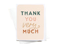 Thank You Very Much Greeting Card