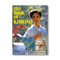 The Book Of Kimono book