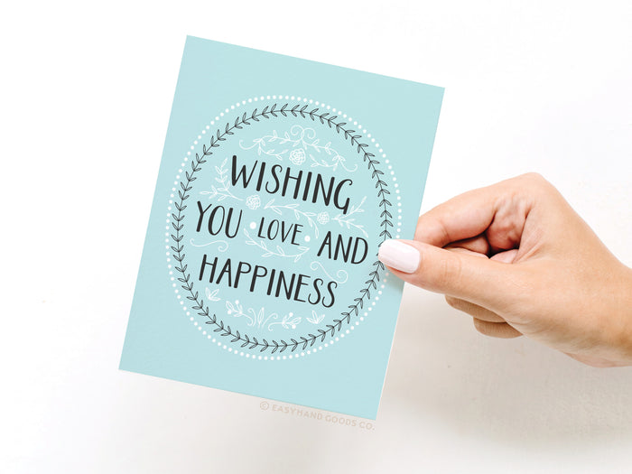 Wishing You Love and Happiness Greeting Card - Onderkast Studio