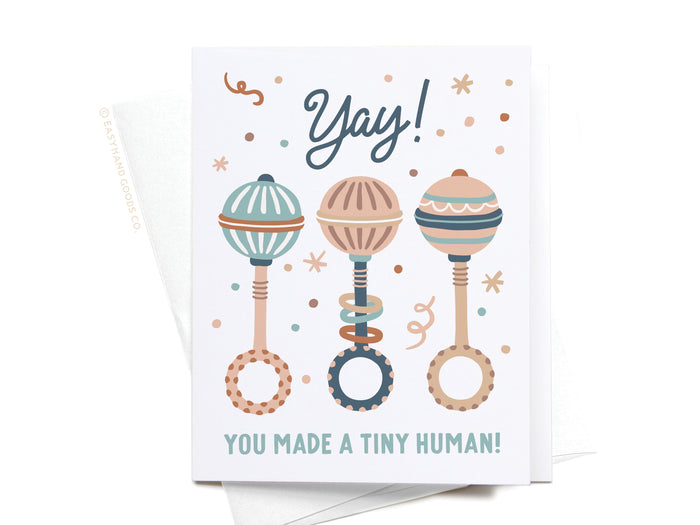Yay You Made a Tiny Human Baby Rattles Greeting Card - Onderkast Studio
