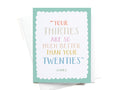 Your Thirties Greeting Card