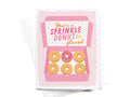 You're a Sprinkle Donut Greeting Card - Onderkast Studio